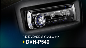 1D DVD/CDCjbg DVH-P540