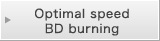 Optimal speed BD burning