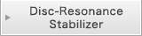 Disc-Resonance Stabilizer